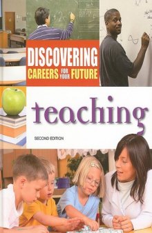 Teaching (Discovering Careers for Your Future) - 2nd edition