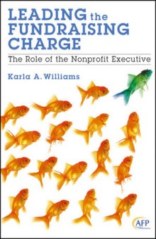 Leading the Fundraising Charge: The Role of the Nonprofit Executive