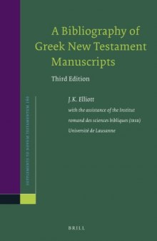 A Bibliography of Greek New Testament Manuscripts