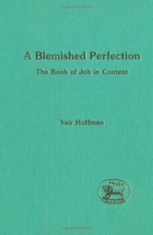 A Blemished Perfection: Book of Job in Context