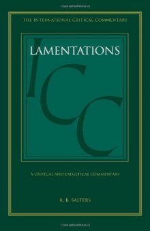 A Critical and Exegetical Commentary on Lamentations