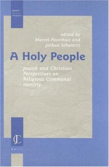 A Holy People: Jewish and Christian Perspectives on Religious Communal Identity