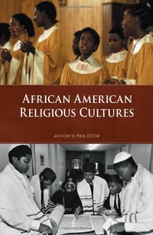 African American Religious Cultures (2 Vol. Set)