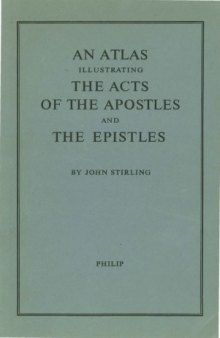 An Atlas Illustrating the Acts of the Apostles and the Epistles