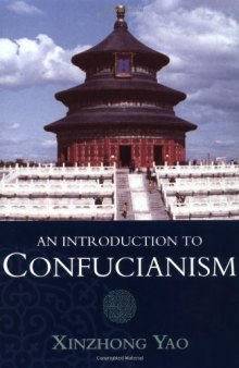 An Introduction to Confucianism (Introduction to Religion)