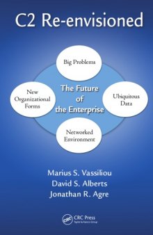 C2 Re-envisioned : The Future of the Enterprise