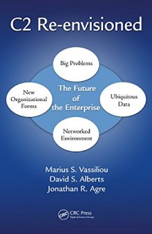 C2 Re-envisioned: The Future of the Enterprise