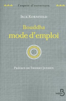 Bouddha : mode d'emploi