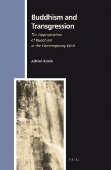 Buddhism and Transgression: The Appropriation of Buddhism in the Contemporary West