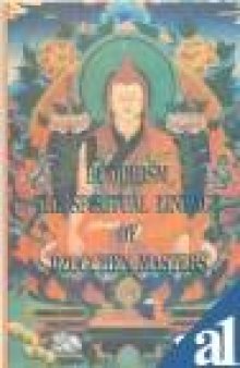 Buddhism: the spiritual lineage of Dzogchen masters