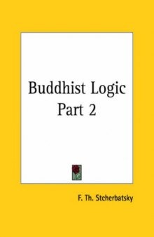 Buddhist Logic, Part 2