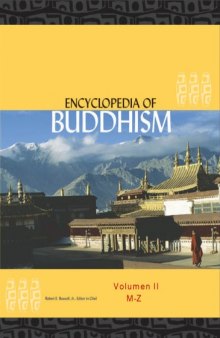 Encyclopedia of Buddhism, Vol. II, M-Z