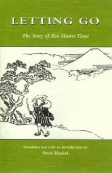 Letting Go: The Story of Zen Master Tosui (Topics in Contemporary Buddhism)