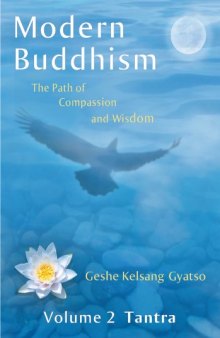 Modern Buddhism: The Path of Compassion and Wisdom - Volume 2 Tantra