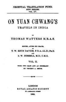 On Yuan Chwang's Travels in India 629-645 A. D., Vol. II