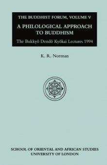Philological Approach to Buddhism: Buddhist Forum
