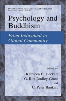 Psychology and Buddhism: From Individual to Global Community (International and Cultural Psychology)