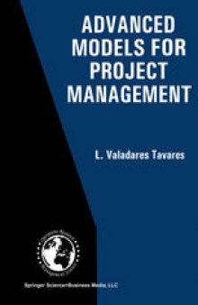 Advanced Models for Project Management