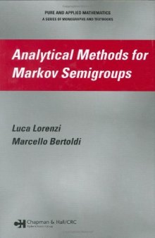 Analytical Methods for Markov Semigroups (Pure and Applied Mathematics)
