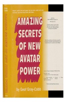 Amazing secrets of new avatar power