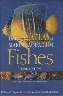 Dr Burgess's Atlas of Marine Aquarium Fishes 