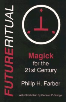 FutureRitual: Magick for the 21st Century
