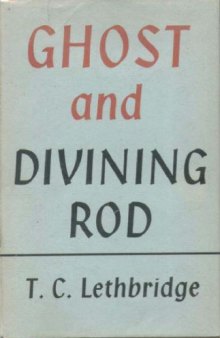 Ghost and divining-rod