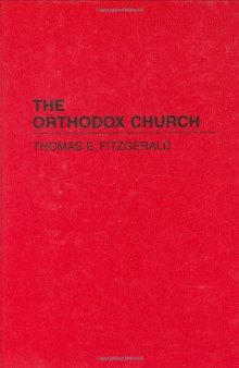 The Orthodox Church (Denominations in America)