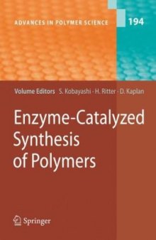 Enzyme-Catalyzed Synthesis of Polymers 