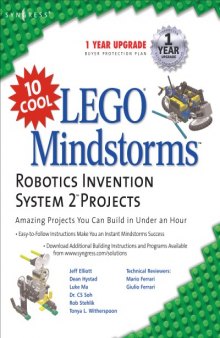 10 Cool LEGO Mindstorms Robotics Invention System 2 Projects-Amazing Projects You Can Build in Under an Hour