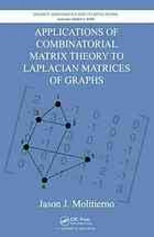 Applications of combinatorial matrix theory to Laplacian matrices of graphs
