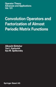 Convolution Operators and Factorization of Almost Periodic Matrix Functions