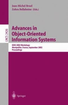 Advances in Object-Oriented Information Systems: OOIS 2002 Workshops Montpellier, France, September 2, 2002 Proceedings