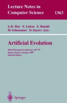 Artificial Evolution: Third European Conference AE '97 Nîmes, France, October 22–24, 1997 Selected Papers