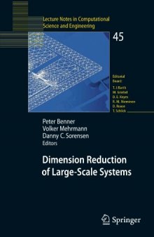 Dimension Reduction of Large-Scale Systems: Proceedings of a Workshop held in Oberwolfach, Germany, October 19-25, 2003 