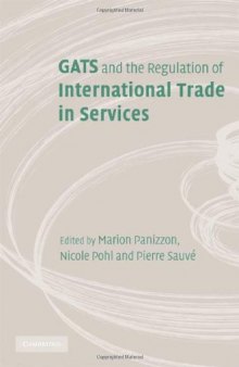 GATS and the Regulation of International Trade in Services: World Trade Forum