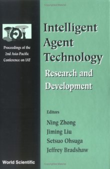 Intelligent agent technology: research and development