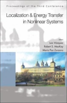 Localization and Energy Transfer in Nonlinear Systems: Proceedings of the Third Conference San Lorenzo de El Escorial Madrid, Spain 17 - 21 June 2002