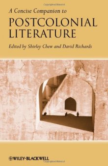 A Concise Companion to Postcolonial Literature (Concise Companions to Literature and Culture)