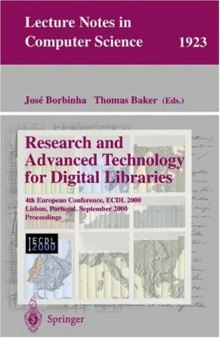 Research and Advanced Technology for Digital Libraries: 4th European Conference, ECDL 2000 Lisbon, Portugal, September 18–20, 2000 Proceedings