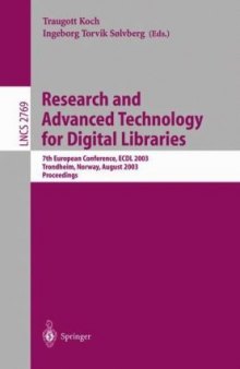 Research and Advanced Technology for Digital Libraries: 7th European Conference, ECDL 2003 Trondheim, Norway, August 17-22, 2003 Proceedings
