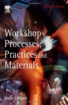 Workshop Processes, Practices and Materials, Third Edition
