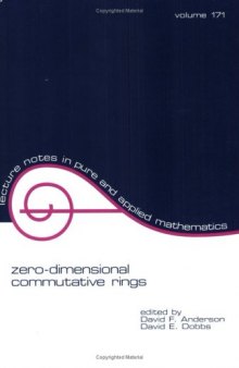 Zero-dimensional commutative rings: proceedings of the 1994 John H. Barrett Memorial Lectures and Conference on Commutative Ring Theory