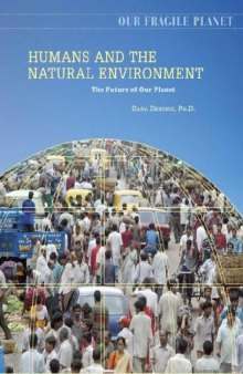 Humans and the Natural Environment: The Future of Our Planet