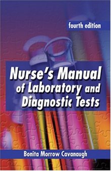 Nurse's Manual of Laboratory and Diagnostic Tests