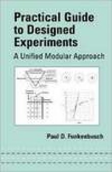 Practical Guide to Designed Experiments