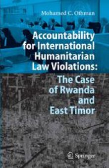 Accountability for International Humanitarian Law Violations: The Case of Rwanda and East Timor
