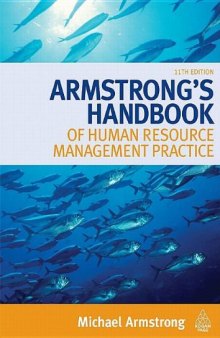 Armstrong's Handbook of Human Resource Management Practice, 11th Edition