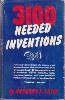 3100 Needed Inventions