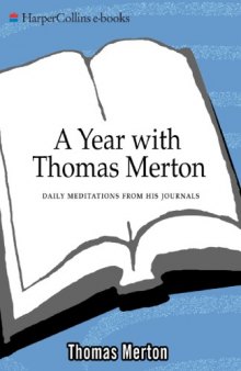 A Year with Thomas Merton: Daily Meditations from His Journals